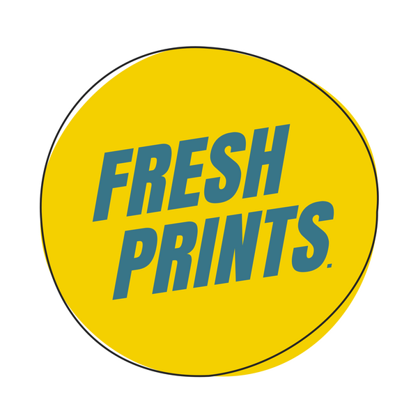 Fresh Prints